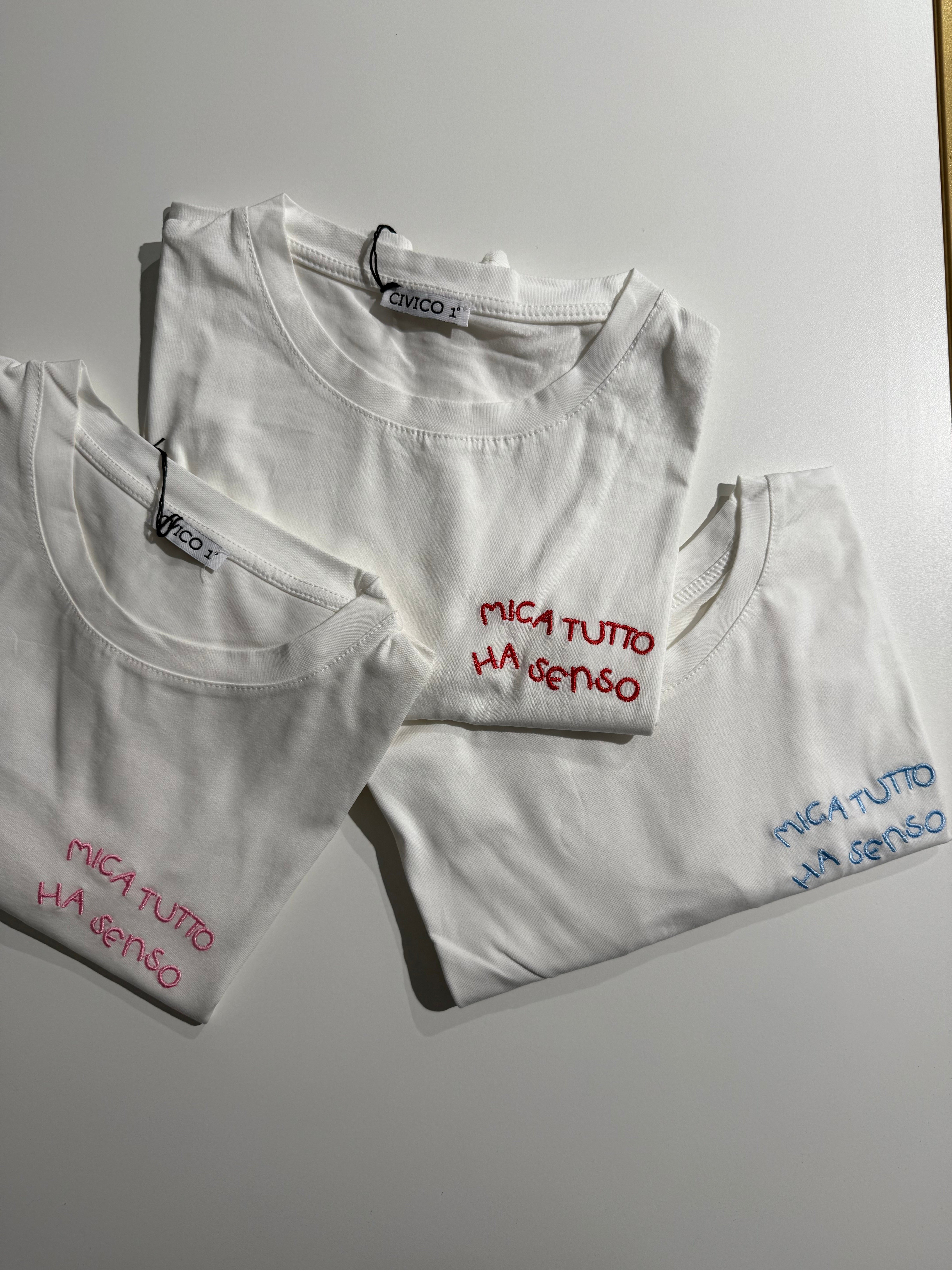 t-shirt mica tutto ha senso